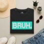 Bruh v3 T-Shirt (Teal) (folded-2)