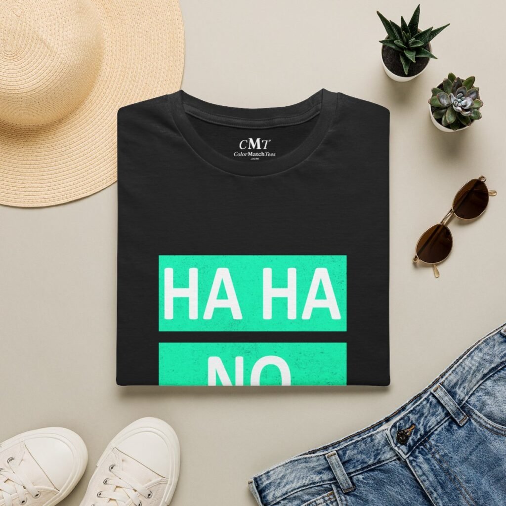 Ha Ha No. T-Shirt (Teal) (folded-2)
