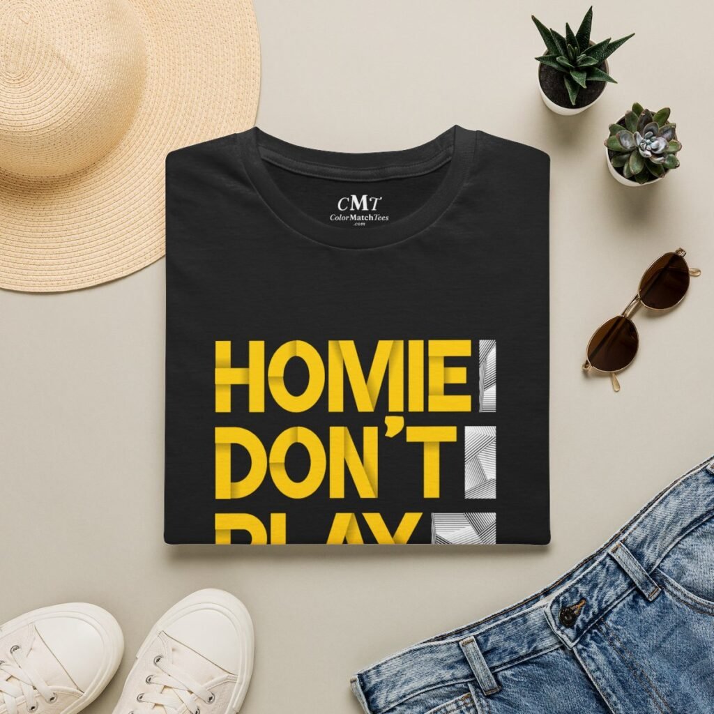 Homie Don't Play That. T-Shirt (Varsity Gold)