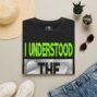 I Understood The Assignment Green Color Graphic (folded-2)