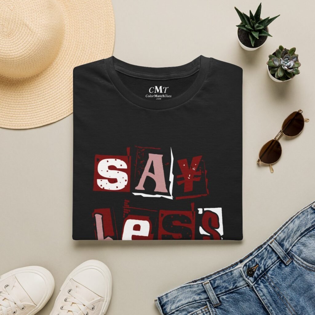 Say Less T-Shirt (Maroon) (folded-2)